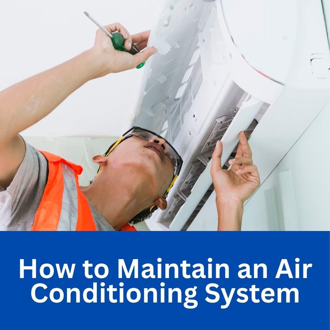 How To Maintain An Air Conditioning System For Spring, Tx Homeowners 1 How To Maintain An Air Conditioning System Step-by-step guide on maintaining an air conditioning system for efficiency and longevity.